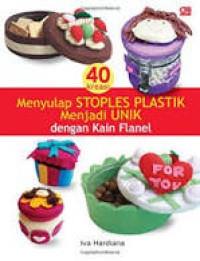 Image of 40 Kreasi  Menyulap Stoples Plastik Menjadi Unik  dengan Kain Flanel