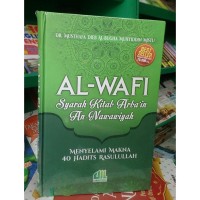 Image of Al-Wafi Syarah kitab Arbain An-Nawawiyah