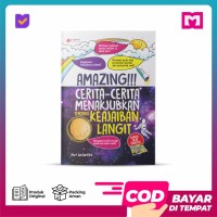 Image of Amazing ! Cerita Cerita Menakjubkan tentang Keajaiban Langit