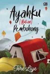 Image of Ayahku Bukan Pembohong