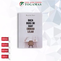 Image of Baca Buku ini Saat Engkau Lelah