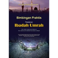 Image of Bimbingan Praktis Perjalanan Ibadah Umrah