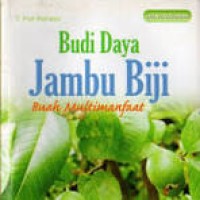 Image of Budi daya Jambu Biji Buah Multimanfaat