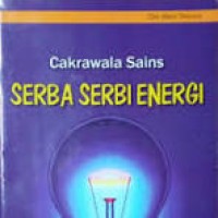 Image of Cakrawala Sains Serba Serbi Energi