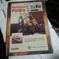 Image of Ensiklopedia Fisika2 (Sains Fisika untuk Anak)