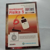 Image of Ensiklopedia Fisika3 (Sains Fisika untuk Anak)