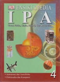 Image of Ensiklopedia IPA (Visual Fisika,Kimia,Biologi dan Matematika (Jilid 4)