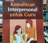 Image of Kemahiran Interpersonal Untuk Guru