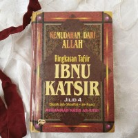 Image of Kemudahan dari Allah: Ringkasan Tafsir Ibnu Katsir jilid 4