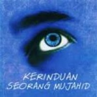 Image of Kerinduan Seorang Mujahid