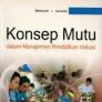 Image of Konsep Mutu dalam Manajemen Pendidikan Vokasi