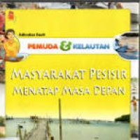 Image of Masyarakat Pesisir Menatap Masa Depan