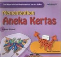 Image of Memanfaatkan Aneka Kertas