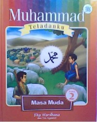 Image of Muhammad Teladanku Masa Muda