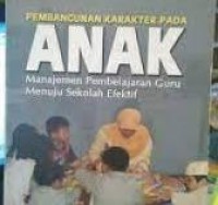 Image of Pembangunan Karakter Pada Anak