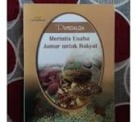 Image of Pertanian Merintis Usaha Jamur Untuk Rakyat