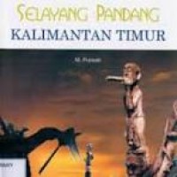 Image of Selayang Pandang Kalimantan Timur