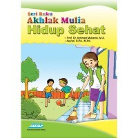 Image of Seri Buku 1 Akhlak Mulia Hidup Sehat