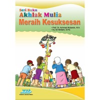 Image of Seri Buku 5 Akhlak Mulia Meraih Kesuksesan