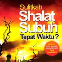 Image of Sulitkah Shalat Subuh Tepat Waktu