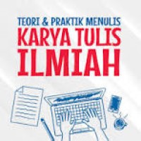 Image of Teori & Praktik Menulis Karya Tulis Ilmiah