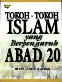 Image of Tokoh-Tokoh Islam yang Berpengaruh Abad 20