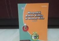 Image of Waspadai Bahan Kimia di Rumah Kita